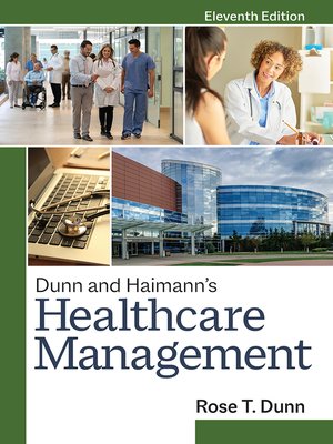 cover image of Dunn and Haimann's Healthcare Management